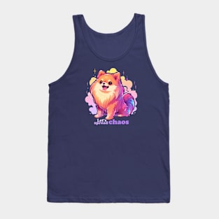 Let's spread chaos pomeranian dog Tank Top